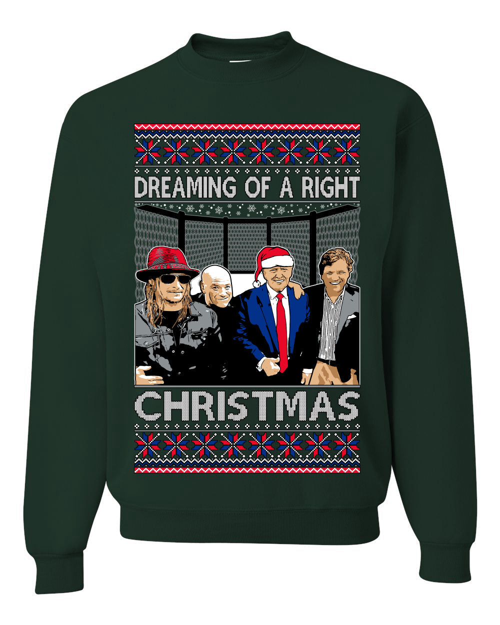 Dreaming of a right christmas conservative crew  Ugly Christmas Sweater Unisex Crewneck Sweatshirt