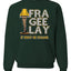 FRA-GEE-LAY Leg Lamp Story Christmas Unisex Crewneck Sweatshirt