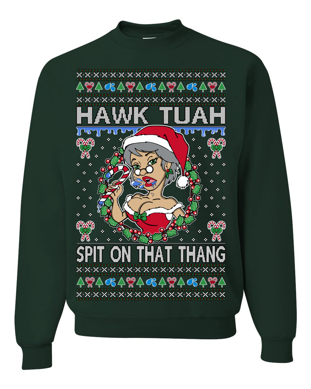 Hawk Tuah Spit On That Thang Mrs Claus Funny Meme Ugly Christmas Sweater