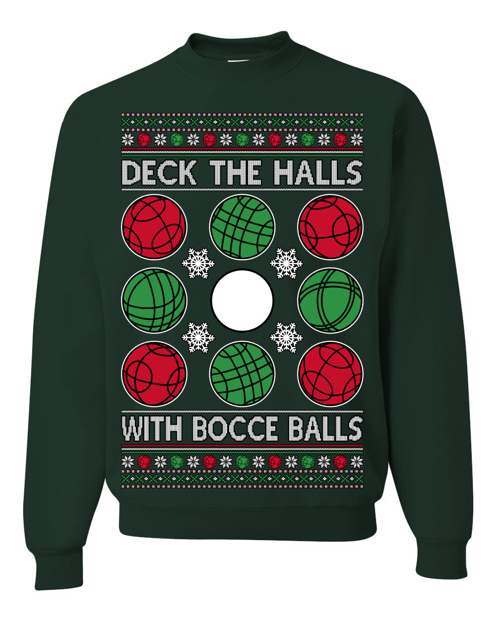 Deck the Halls with Bocce Balls, Funny Classic Italy Italian Sports Ugly Christmas Sweater Crewneck Sweatshirts