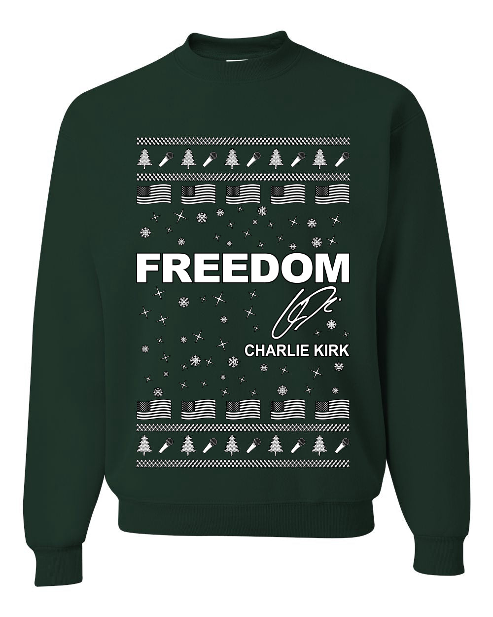 Freedom, Charlie Kirk Political Activist, Right Wing, Ugly Christmas Sweater, Crewneck Sweatshirts