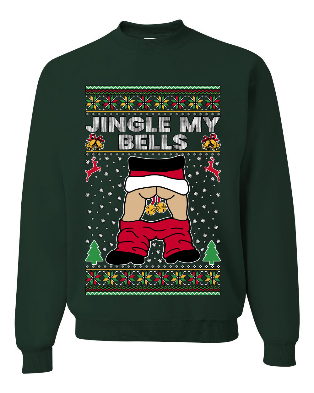 Jingle My Bells, Unisex Ugly Christmas Sweater, Crewneck Sweatshirts