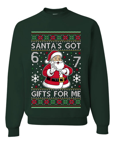 Santa's Got 6 7 Gifts For Me, Unisex Ugly Christmas Sweater Crewneck Sweatshirts