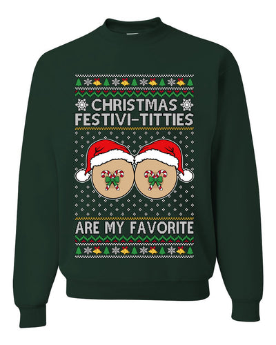 Christmas Festivi-Titties Are My Favorite, Unisex Ugly Christmas Sweater Crewneck Sweatshirts