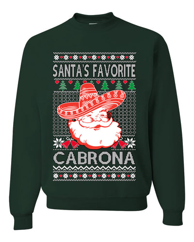 Santa's Favorite Cabrona, Unisex Ugly Christmas Sweater, Crewneck Sweatshirts