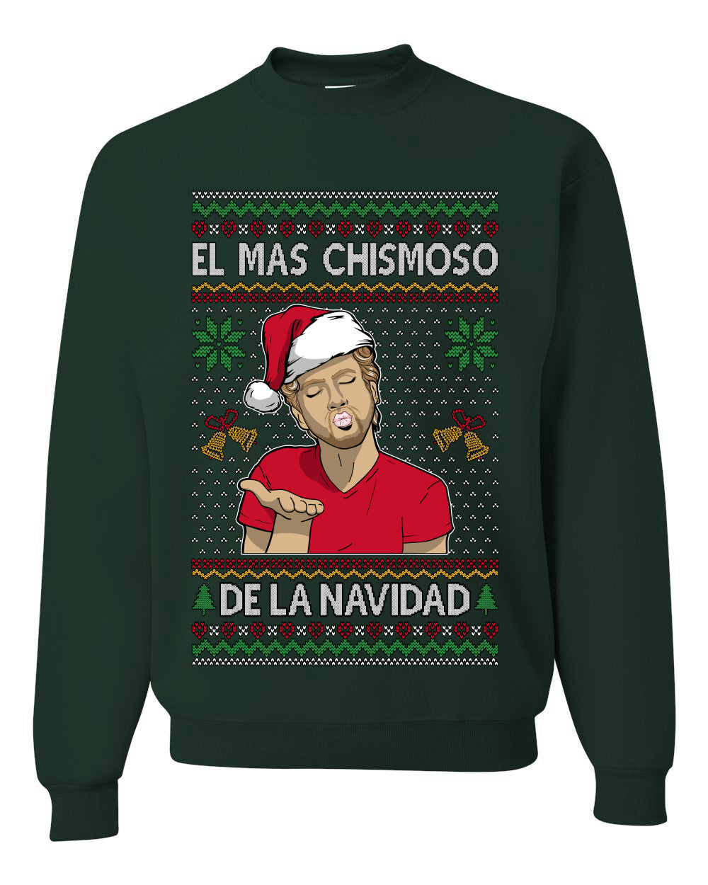 El Mas Chismoso De La Navidad, Unisex Ugly Christmas Sweater, Crewneck Sweatshirts