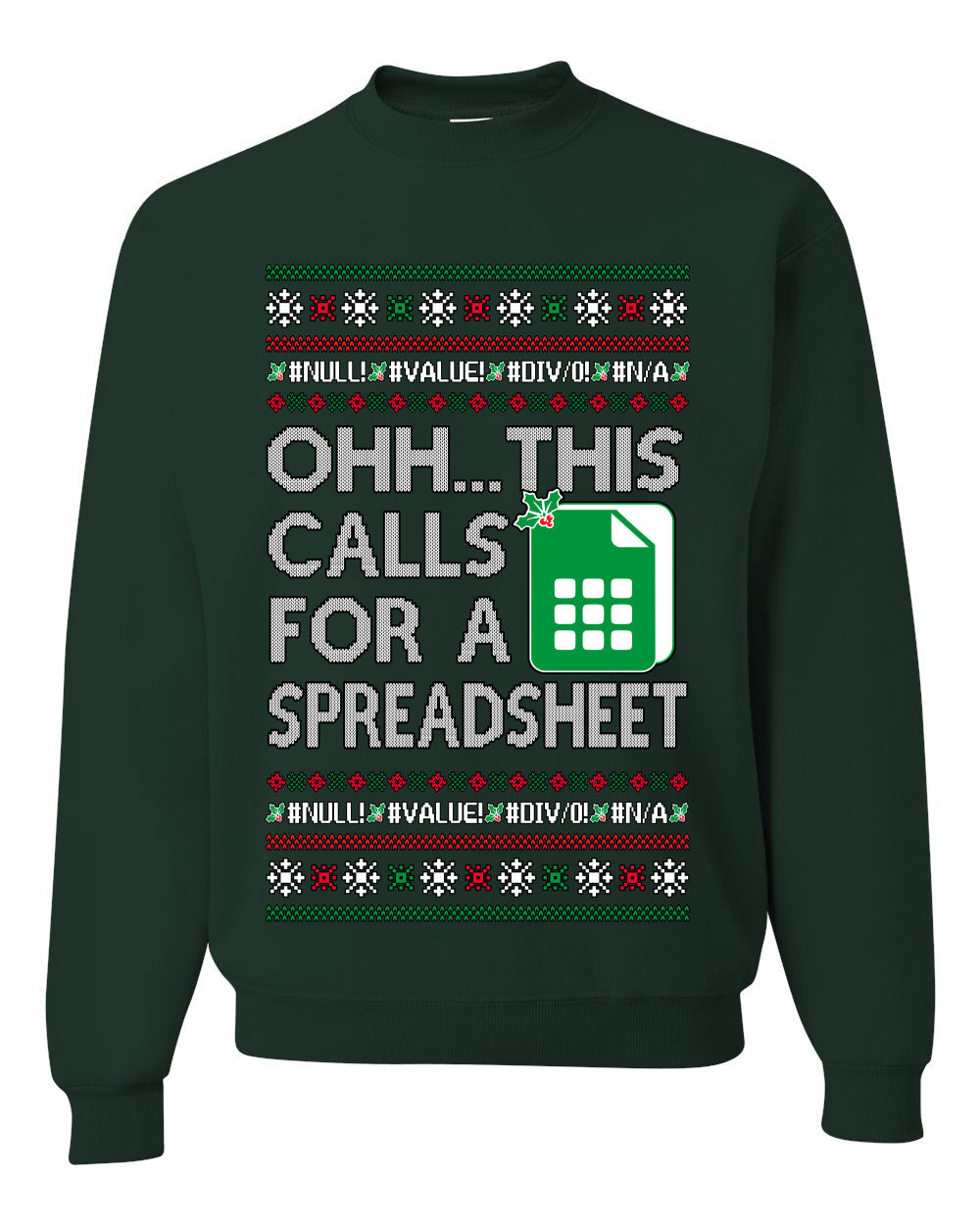 Oh... This Calls for A Spreadsheet, Unisex Ugly Christmas Sweater Crewneck Sweatshirts