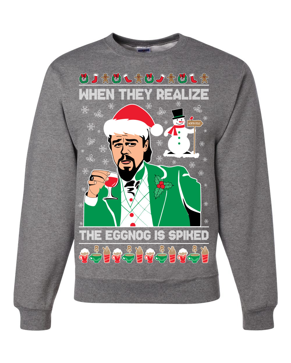 Leo Christmas Funny Meme The Eggnog  Ugly Christmas Sweater Unisex Crewneck Sweatshirt