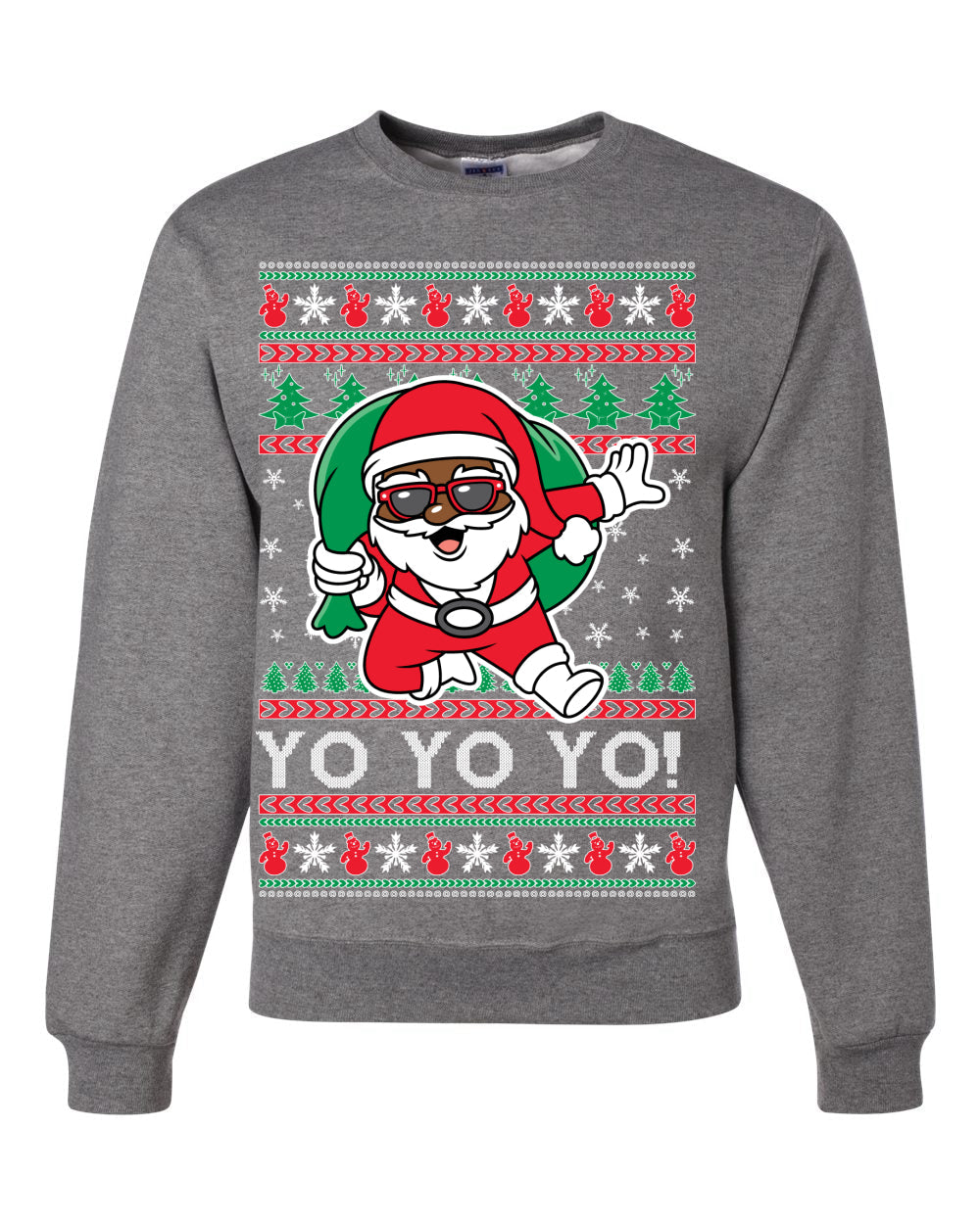 Yo Yo Yo Black Santa Ugly Christmas Sweater Unisex Crewneck Sweatshirt