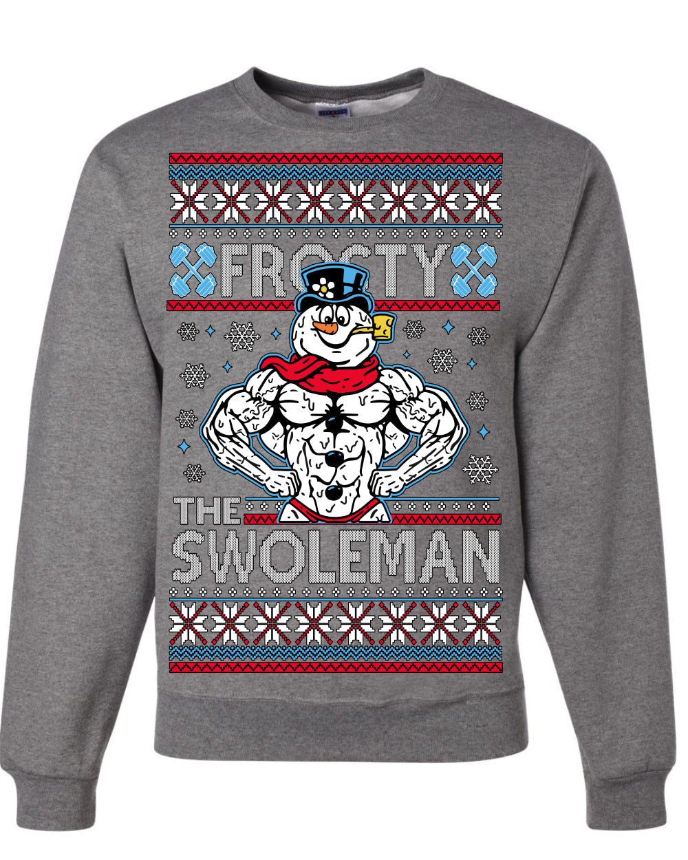 Frosty the Swoleman Funny Workout Lifting Snowman MovieUgly Christmas Sweater Crewneck Sweatshirt