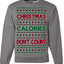 Christmas Calories Don't Count Funny Family Holidays Ugly Christmas Sweater Crewneck Sweatshirt