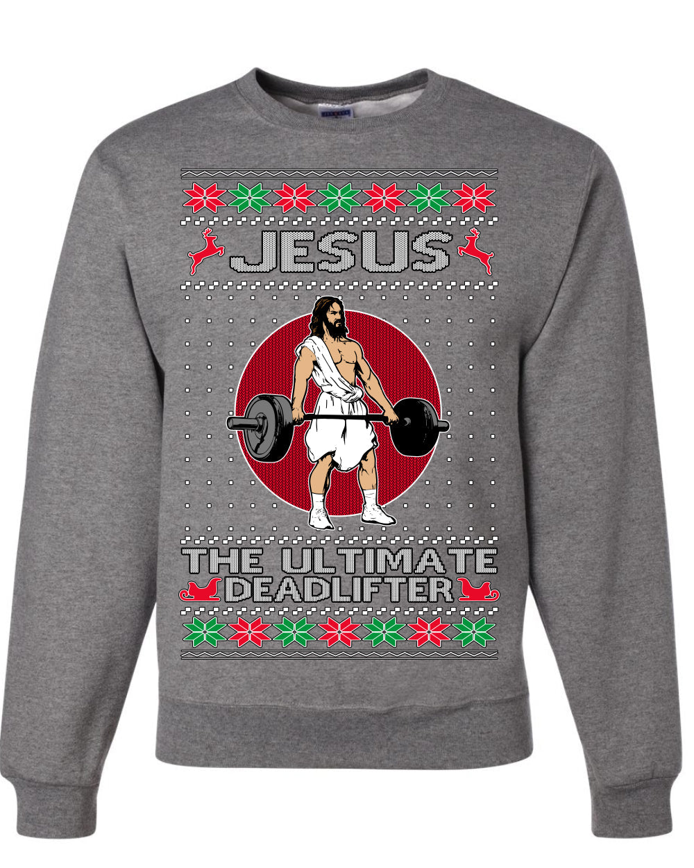 Jesus the Ultimate Deadlifter | Funny Ugly Christmas Sweater Crewneck Sweatshirt