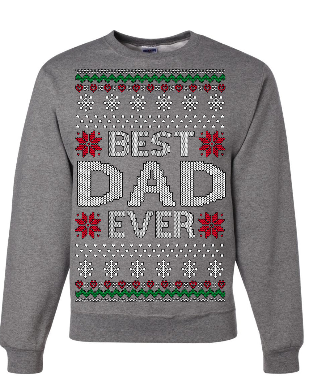 Best Dad Ever Classic Winter Holidays Ugly Christmas Sweater Crewneck Sweatshirt
