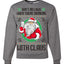 Ain't No Laws When You're Drinking With Claus Unisex Crewneck Sweatshirt