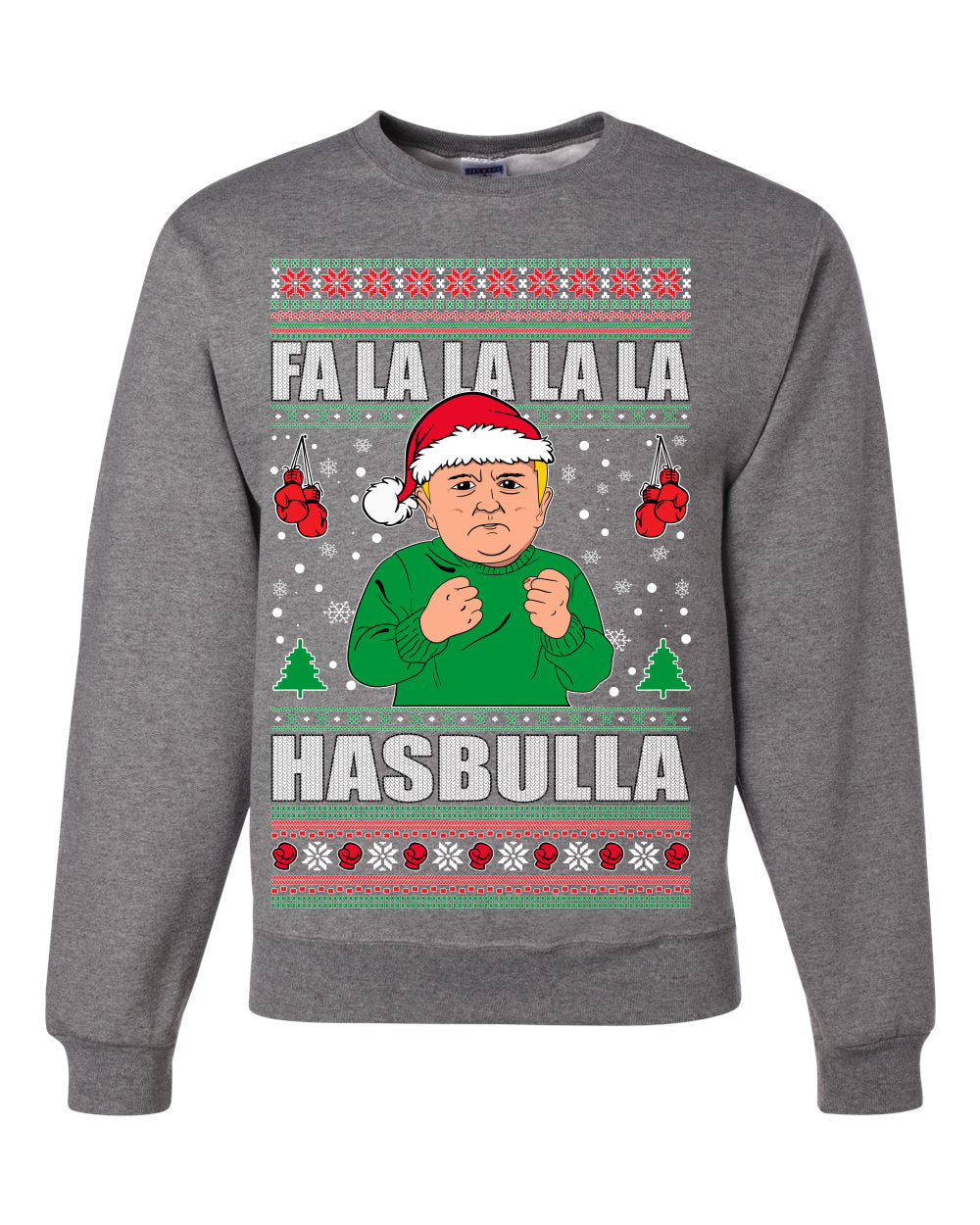 Fa lalala Hasbula Ugly Christmas Sweater Unisex Crewneck Sweatshirt