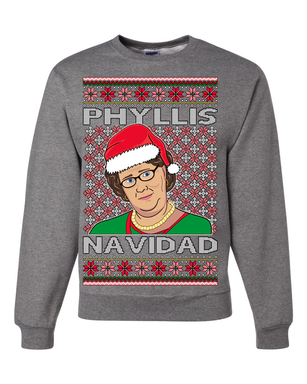Office Phyllis Navidad Happy Holiday Ugly Christmas Sweater Unisex Crewneck Sweatshirt