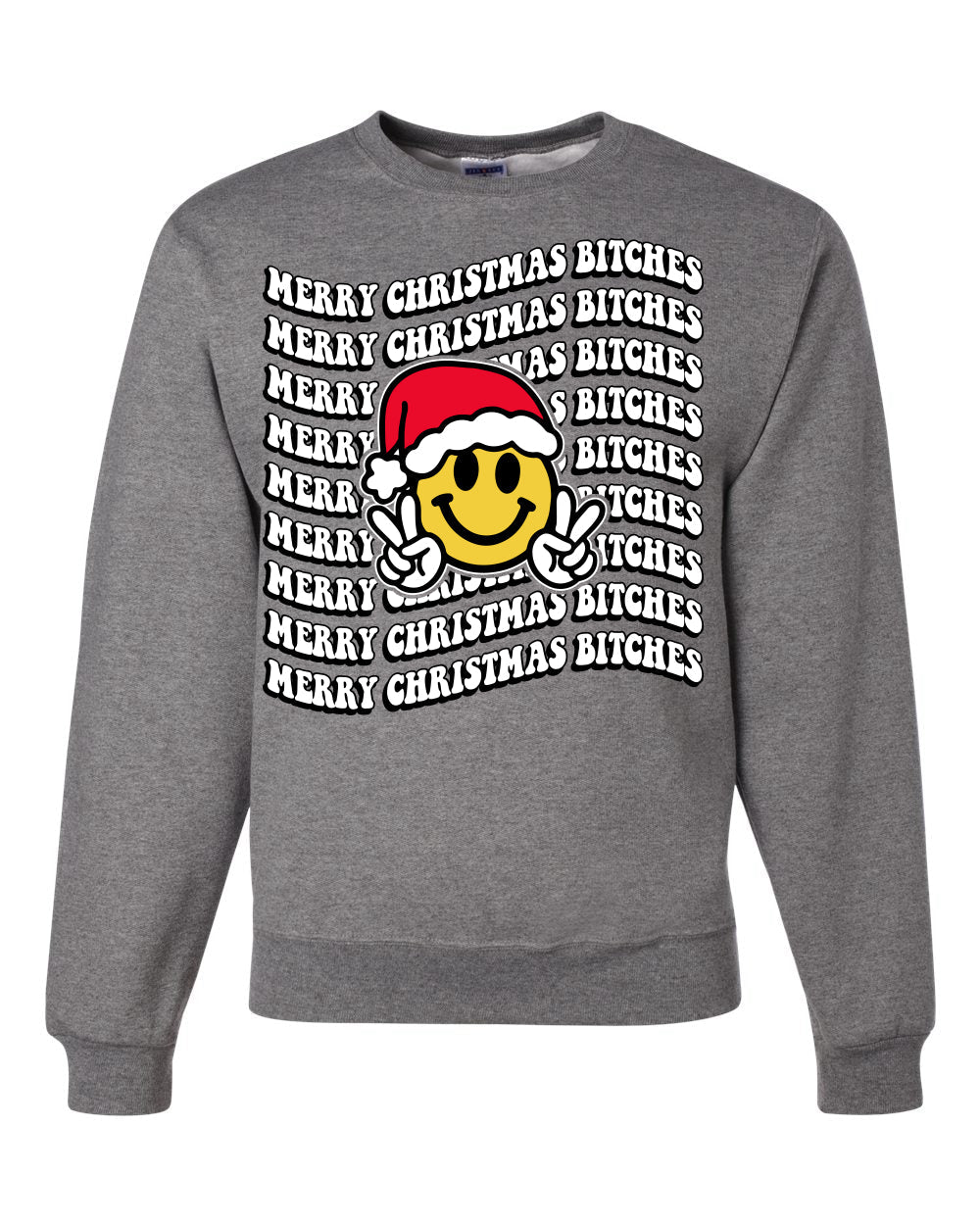 Merry Christmas Bitches Christmas Sweater Unisex Crewneck Sweatshirt