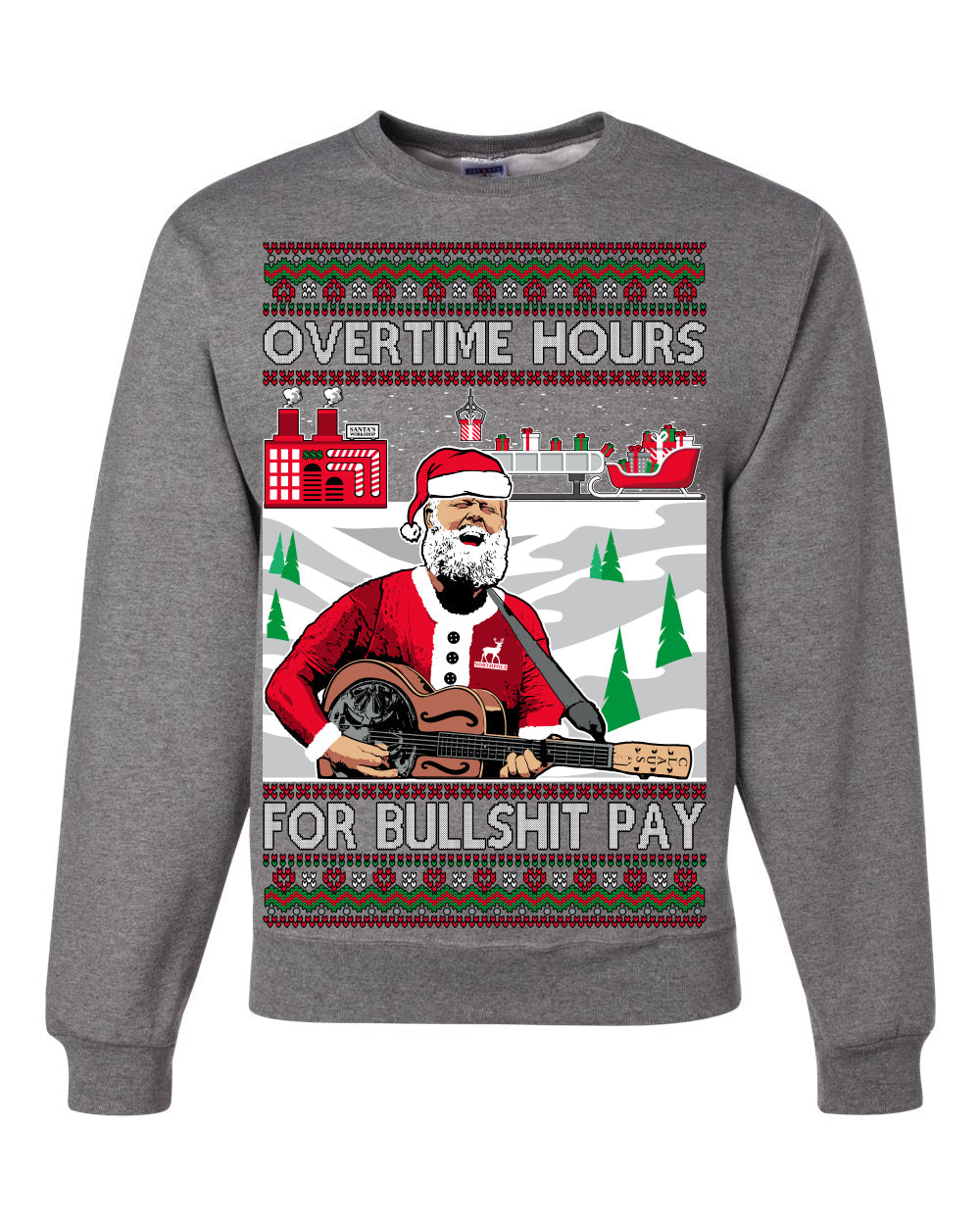 Overtime Hours Rich Men North of Richmond Ugly Christmas Sweater Unisex Crewneck Sweatshirt