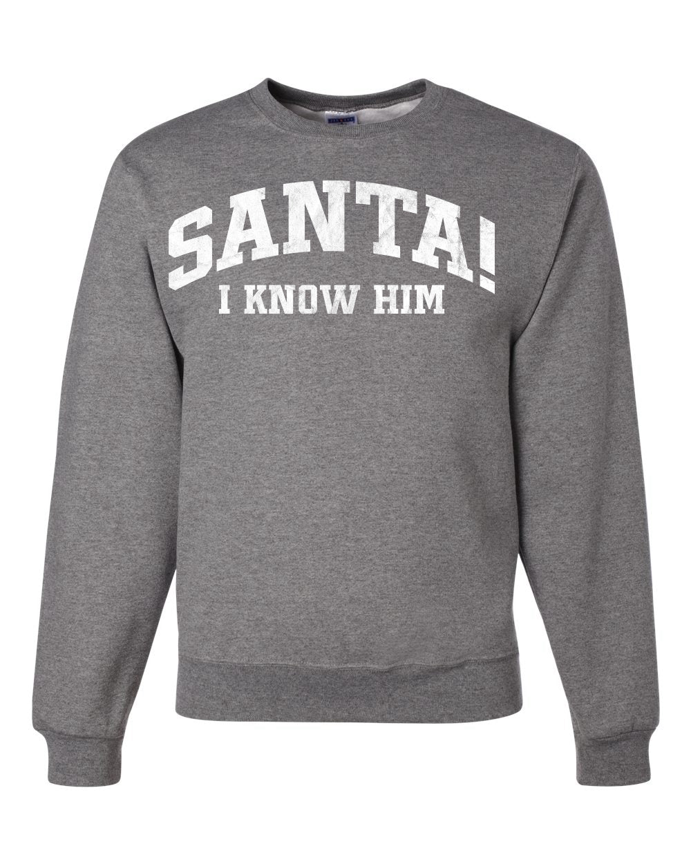 Vintage Movie Quote Santa! I Know Him Christmas Unisex Crewneck Sweatshirt