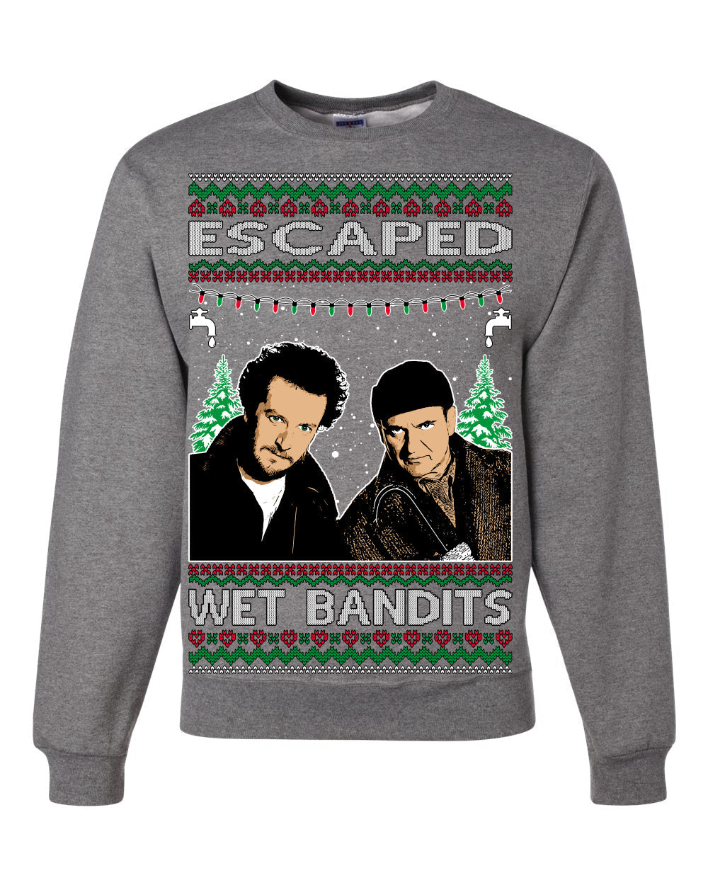 Escaped Bandits Classic Home Holiday Movie Ugly Christmas Sweater Unisex Crewneck Sweatshirt