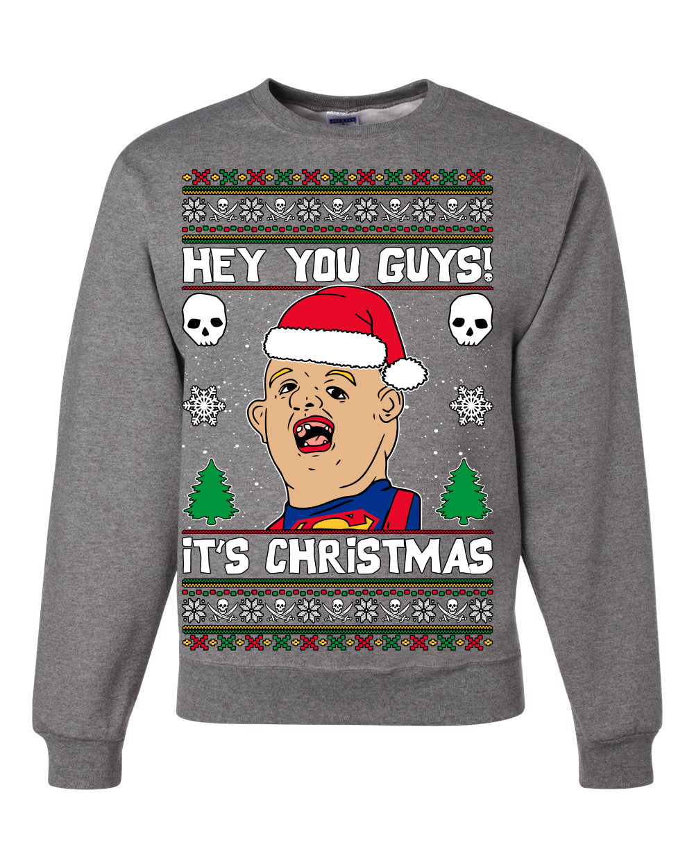 Hey You Guys! It's Sloth Never Say Die Ugly Christmas Sweater Unisex Crewneck Sweatshirt