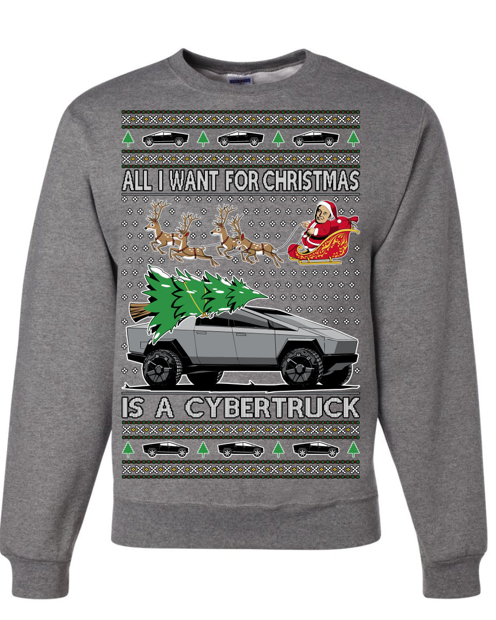 All I Want for Christmas is a Cybertruck Funny Tech Ugly Christmas Sweater