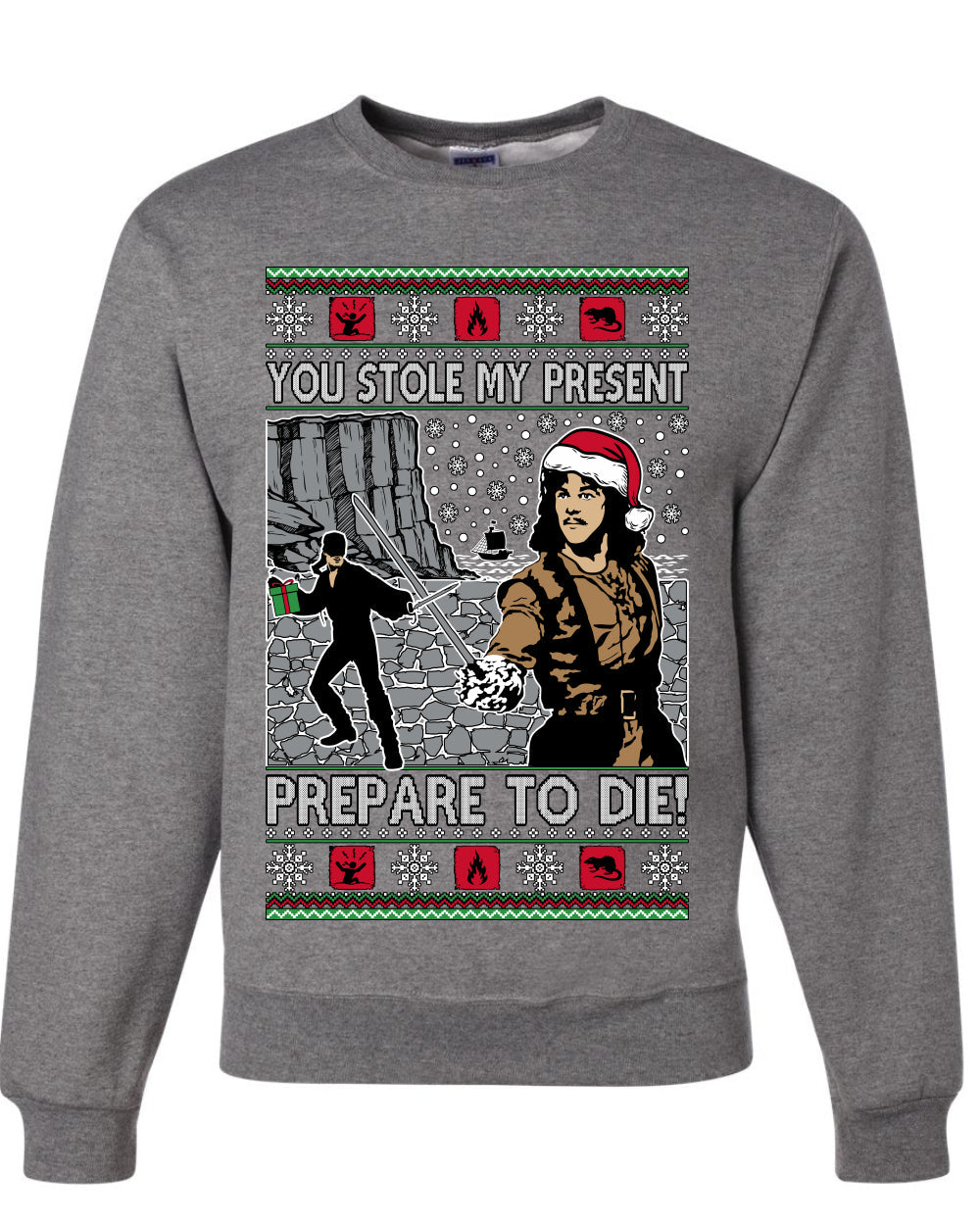 You Stole My Present Prepare To Die Cult Classic, Unisex Ugly Christmas Sweater, Crewneck Sweatshirts