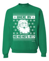 Where's My Ho Ho Hos | Santa Design Merry Ugly Christmas Sweater Unisex Crewneck Graphic Sweatshirt