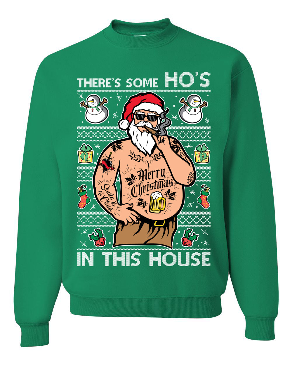 There's Some Ho's In This House Ugly Christmas Sweater Unisex Crewneck Sweatshirt