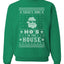 Theres Some Hos in The House Santa Merry Ugly Christmas Sweater Unisex Crewneck Graphic Sweatshirt