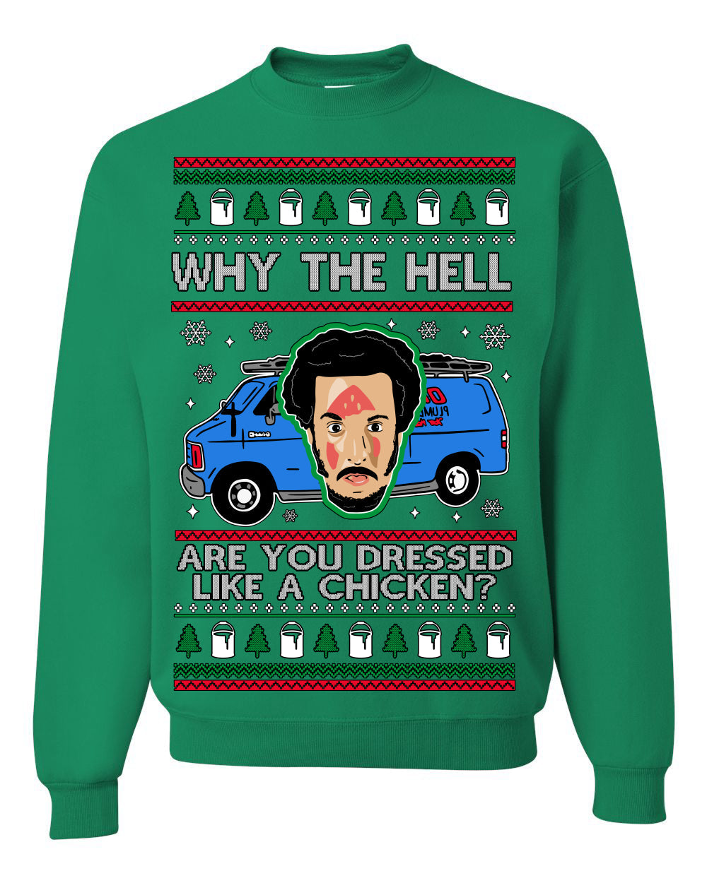 Why the Hell are You Dressed Like a Chicken? Funny Movie Ugly Christmas Sweater