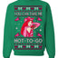 You Can Take Me Hot to Go, Funny Midwest Princess Pop Star Ugly Christmas Sweater Crewneck Sweatshirt