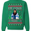 I'm Cold Too Funny Classic 70s Show Damn Jackie Ugly Christmas Sweater Crewneck Sweatshirt