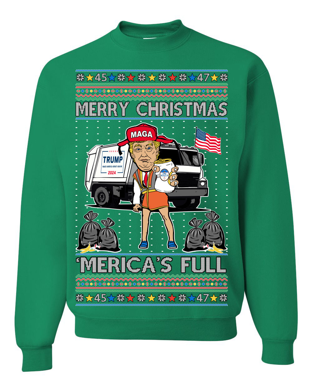 Donald Trump Merry Christmas Merica's Full Garbage Truck Ugly Christmas Sweater Crewneck Sweatshirt