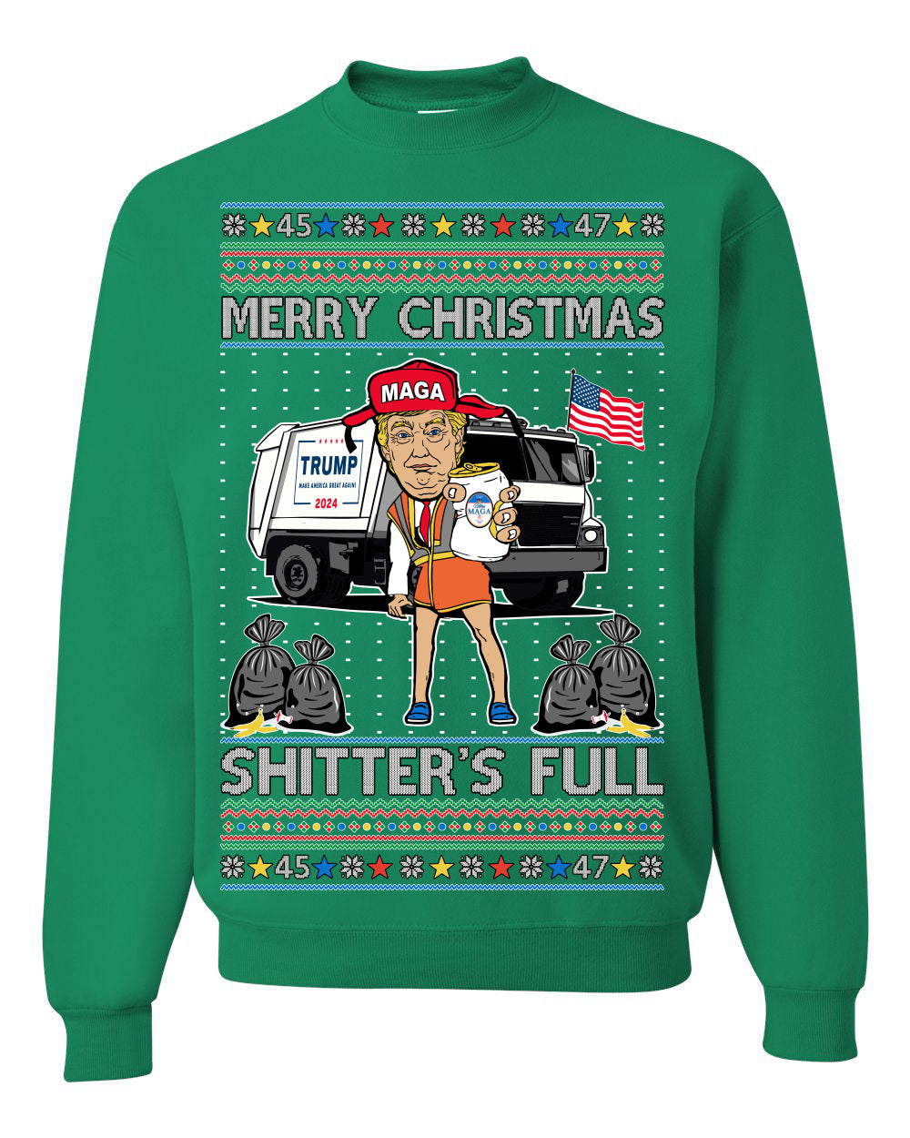 Donald Trump Merry Christmas Shitter's Full Cousin Eddie Ugly Christmas Sweater Crewneck Sweatshirt