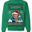 Y'all Got Anymore of that White Christmas Tyrone Biggums Ugly Christmas Sweater Crewneck Sweatshirt