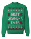 Best Grandpa Ever Classic Winter Holidays Ugly Christmas Sweater Crewneck Sweatshirt