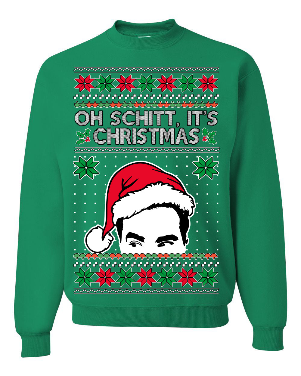 Oh Schitt It's Christmas Funny David Tv Show Sitcom Ugly Christmas Sweater Crewneck Sweatshirt