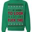 It's Beginning to Look a Lot Like Fuck This Funny Ugly Christmas Sweater Crewneck Sweatshirt