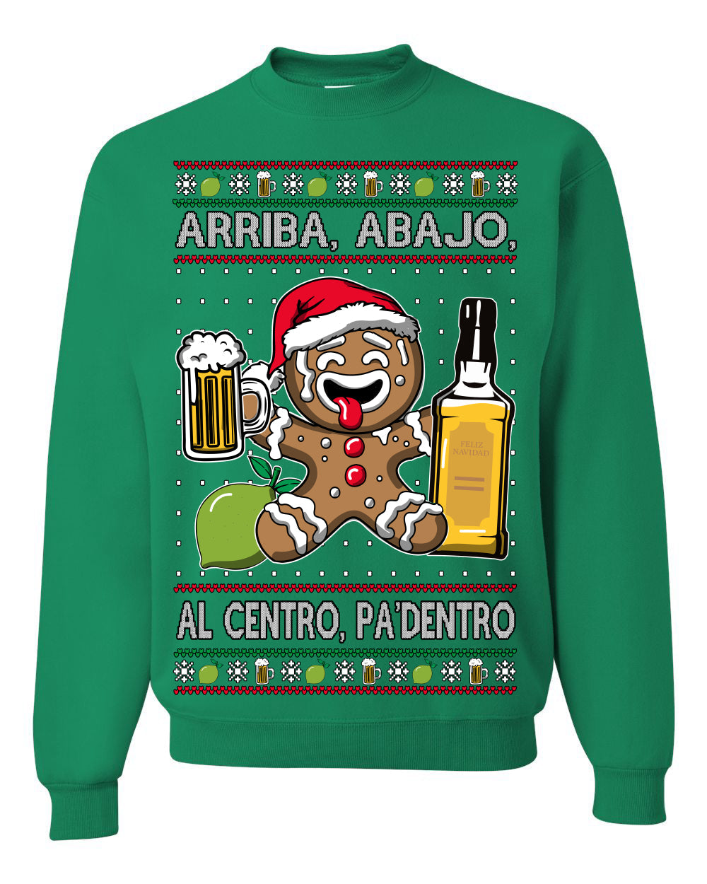 Arriba Abajo Al Centro Pa'Dentro Cheers to Health Salud Ugly Christmas Sweater Crewneck Sweatshirt