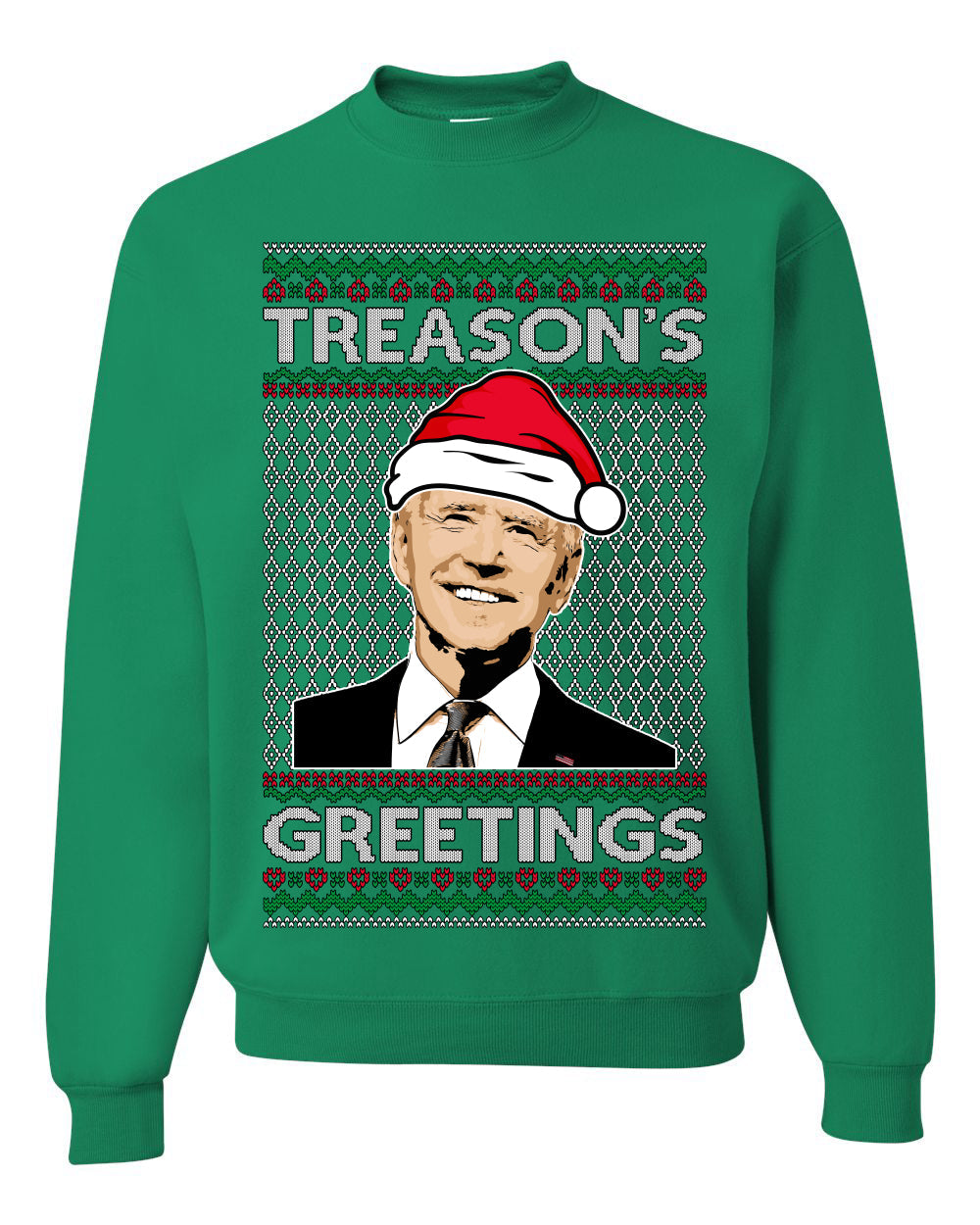 Treason's Greetings Biden President Humor Ugly Christmas Sweater Unisex Crewneck Sweatshirt