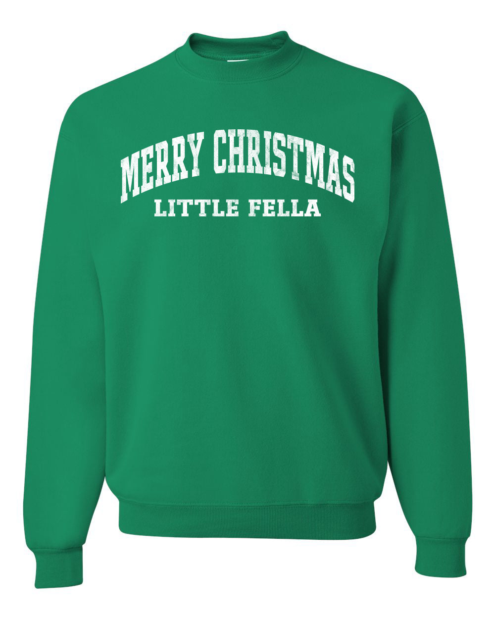 Vintage Movie Quote Merry Christmas Little Fella Christmas Unisex Crewneck Sweatshirt