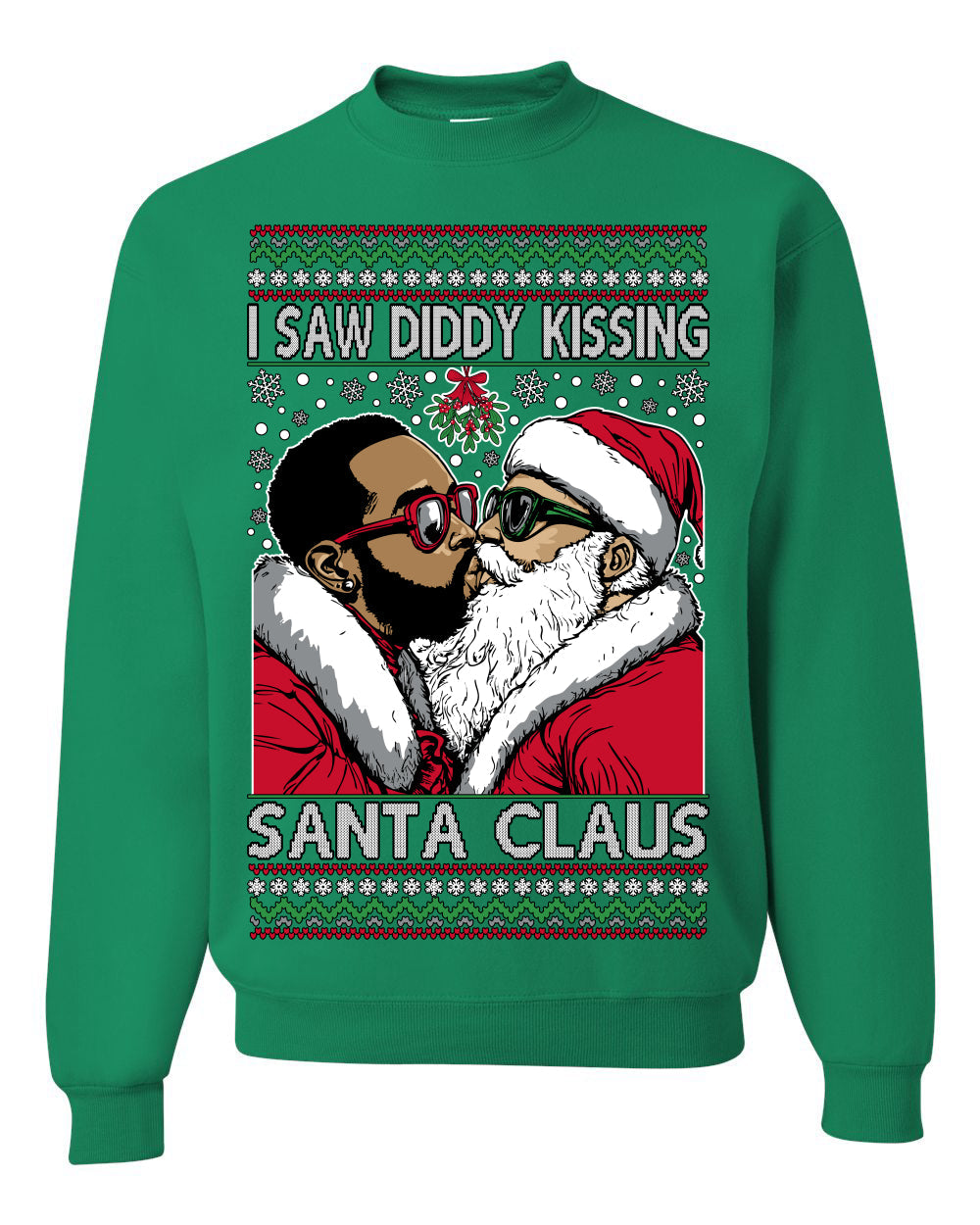 I Saw Diddy Kissing Santa Claus Funny Viral Music Meme Ugly Christmas Sweater