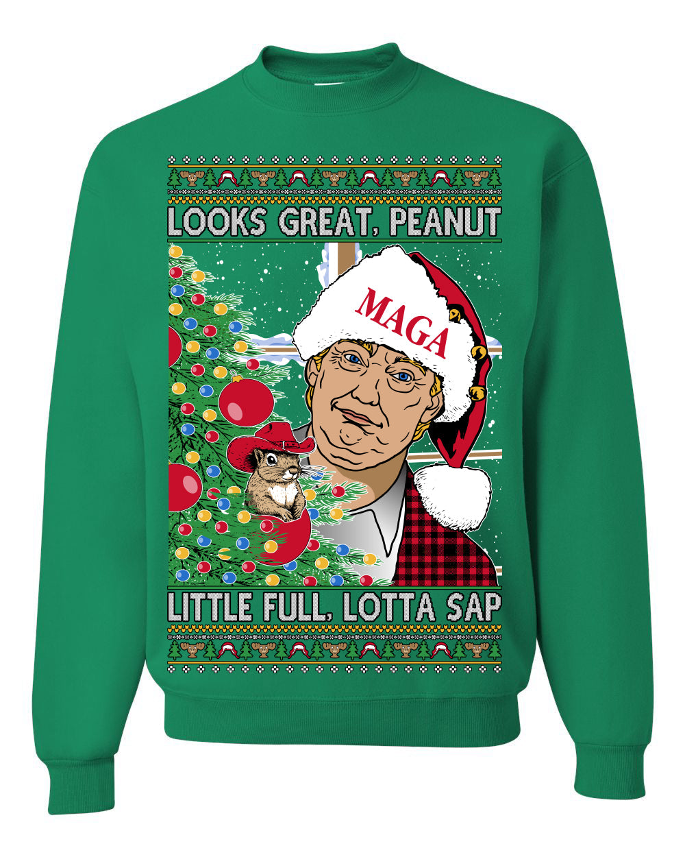 Looks Great Peanut Little Full Lotta Sap 80s Movie Quote Ugly Christmas Sweater Sweaters Crewneck Sweatshirts
