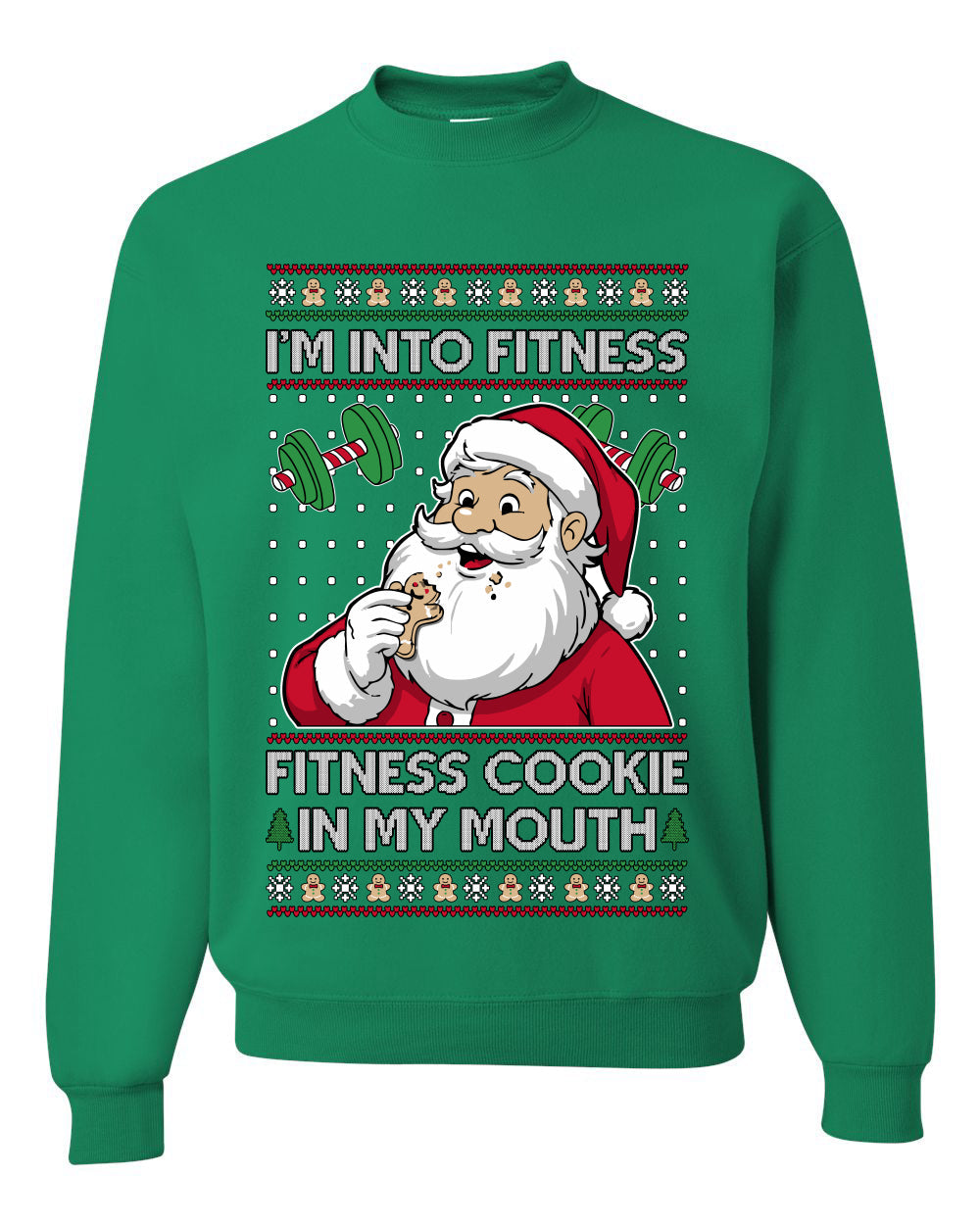 I'm Into Fitness Cookie In My Mouth Santa,Unisex Ugly Christmas Sweater, Crewneck Sweatshirts
