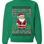 Is That A Candy Cane In Your Pocket Naughty Santa, Unisex Ugly Christmas Sweater, Crewneck Sweatshirts