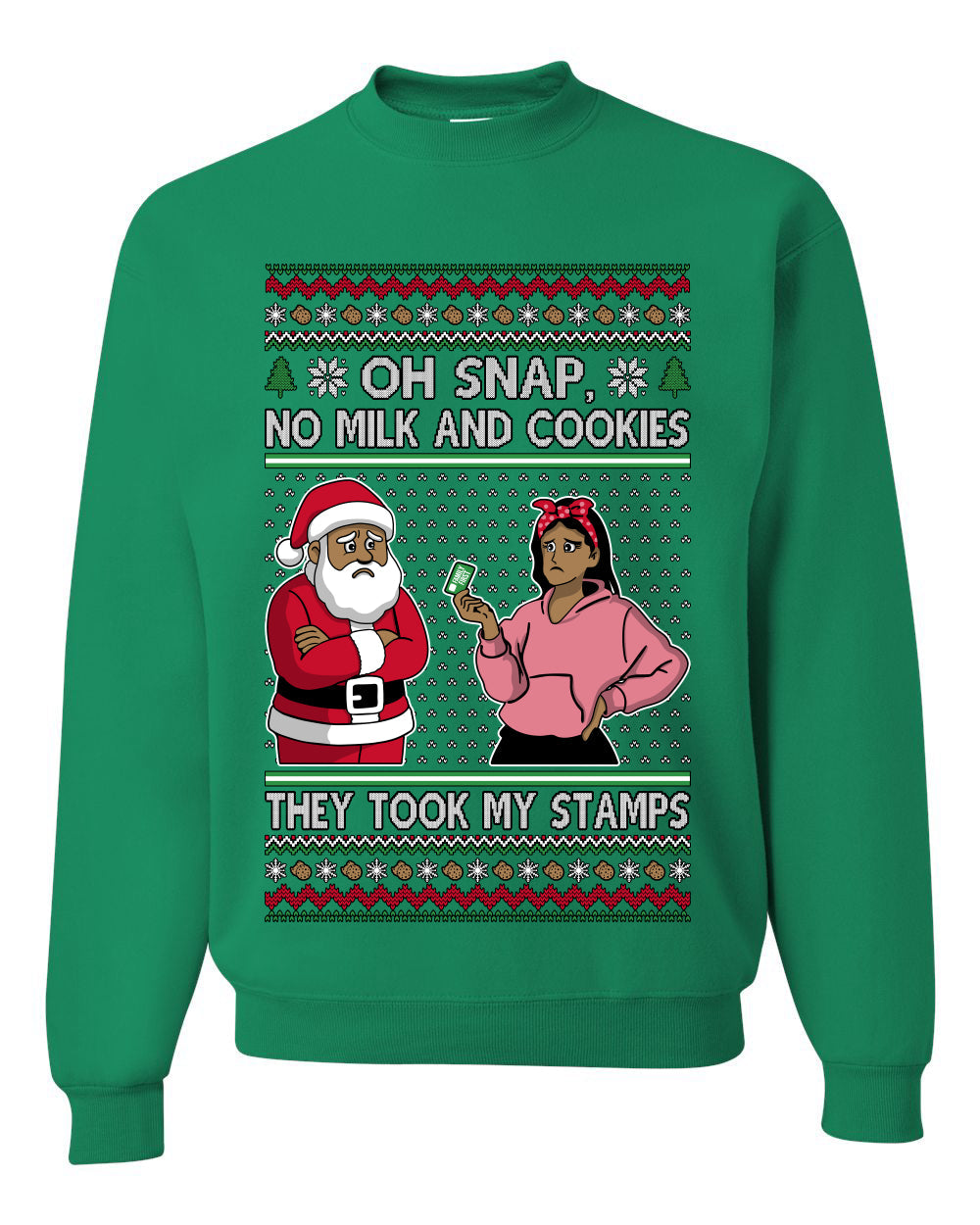 Oh Snap, No Milk And Cookies, They Took my Stamps, Unisex Ugly Christmas Sweater Crewneck Sweatshirts