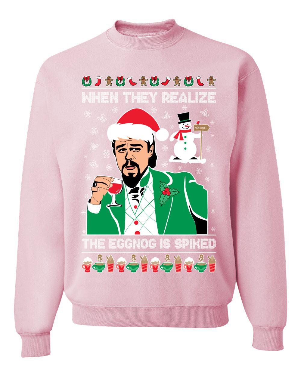 Leo Christmas Funny Meme The Eggnog  Ugly Christmas Sweater Unisex Crewneck Sweatshirt