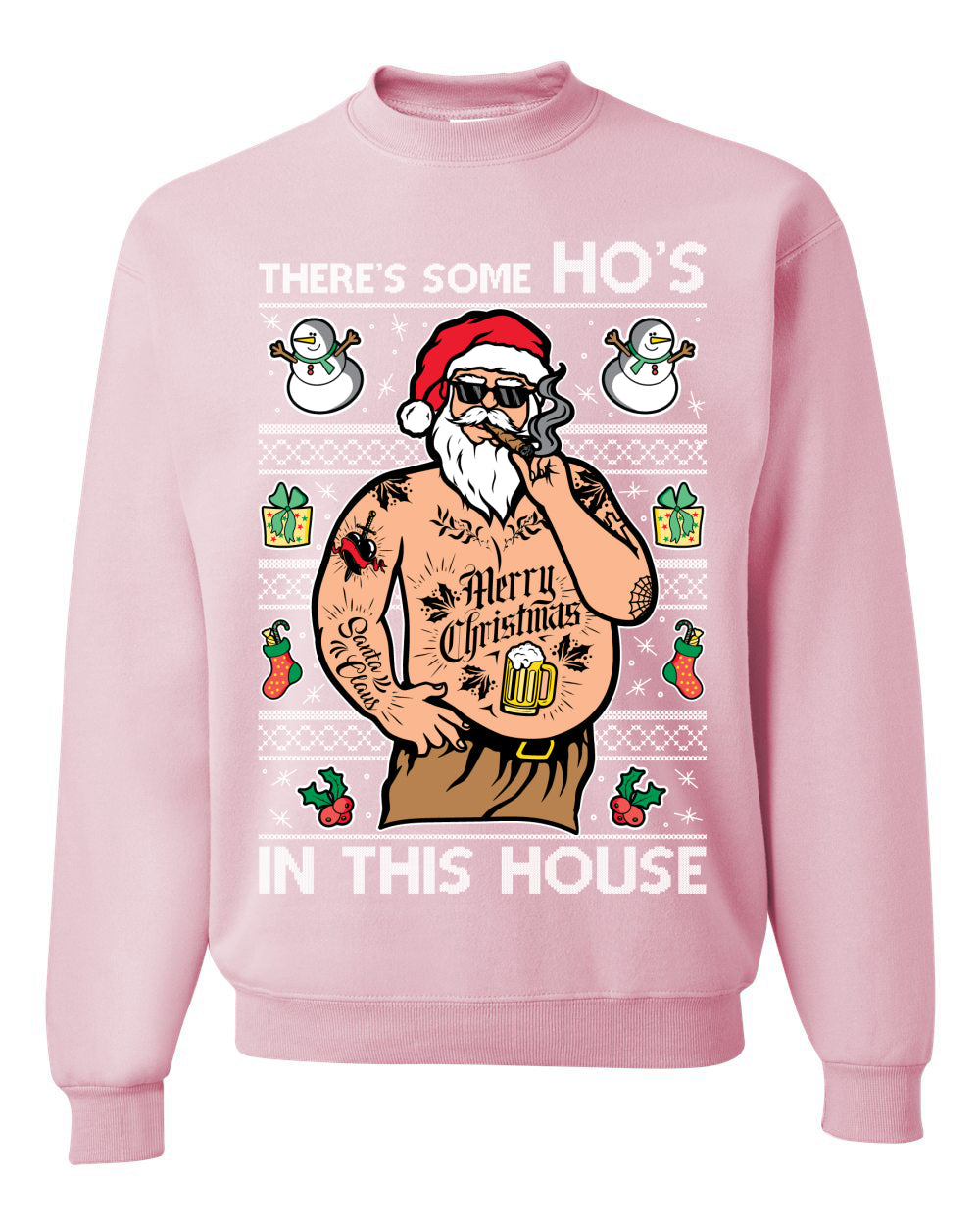 There's Some Ho's In This House Ugly Christmas Sweater Unisex Crewneck Sweatshirt