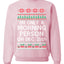 I'm Only A Morning Person on December 25th Ugly Christmas Sweater Unisex Crewneck Sweatshirt